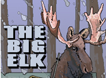 The Big Elk